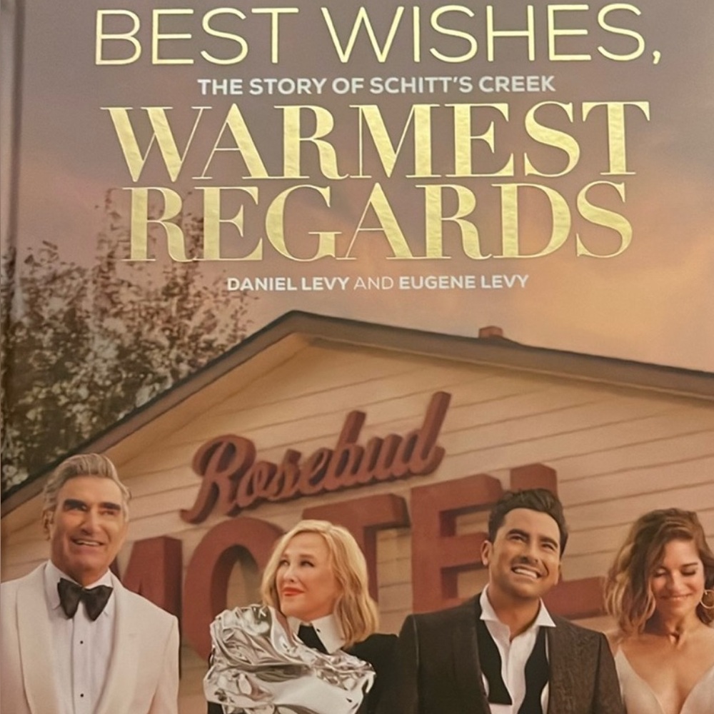 Best Wishes Warmest Regards Schitt’s  Creek Book